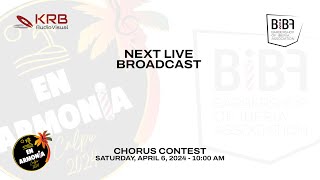 Chorus Contest  Saturday April 6 2024  1000h [upl. by Viehmann165]