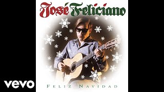 José Feliciano  Feliz Navidad Official Audio [upl. by Eerrahs]