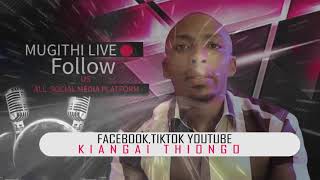 KIANGAI THIONGO PERFORMING MUGITHI LIVE AT NJATA TV [upl. by Amby303]