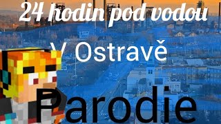 24 hodin byla Ostrava pod vodou SirYakari parodie [upl. by Atalee]