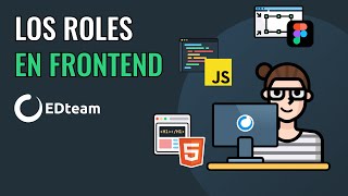 Los roles en frontend  La mejor explicación en español [upl. by Zaria]