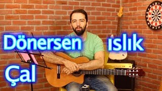 MANUŞ Baba Dönersen ıslık Çal Nasıl Çalınır Akorlar ve Gitar Dersleri [upl. by Cyrilla]