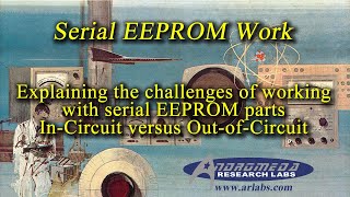 EEPROM Programming amp EEPROM WorkUnderstanding InCircuit vs OutofCircuit differences and issues [upl. by Nylauqcaj]