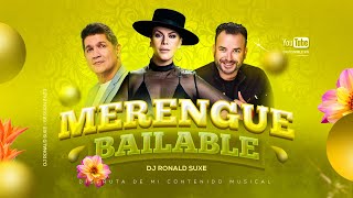 MIX MERENGUE BAILABLE   EDDY HERRERA  OLGA TAÑON  JHOSEP FONSECA  HNOS ROSARIO  ELVIS CRESPO [upl. by Strage30]