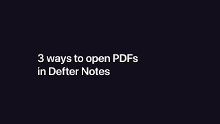 3 ways to open PDFs in Defter Notes [upl. by Merrile651]