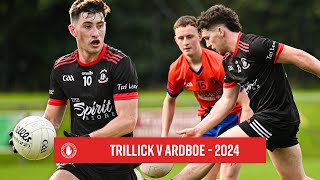 Trillick v Ardboe  Highlights  Senior Championship 2024 [upl. by Burty]