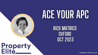 Property Elite x RICS Matrics Oxford  Ace Your RICS APC [upl. by Yoc]