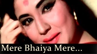 Mere Bhaiyaa Mere Chanda  Kaajal Movie  Asha Bhosle [upl. by Gnad]