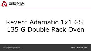 Revent Adamatic 1x1 GS 135 G Double Rack Oven [upl. by Demah]