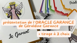 Présentation de lOracle Garance de Géraldine Garance  choix à 3 choix [upl. by Edals86]