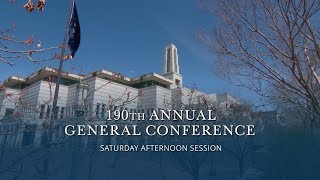 April 2020 General Conference  Saturday Afternoon Session [upl. by Lawson153]