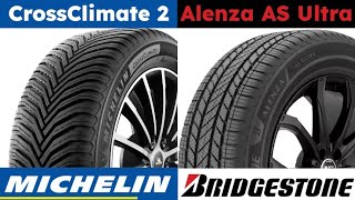 Michelin CrossClimate 2 vs Bridgestone Alenza AS Ultra [upl. by Noskcaj]