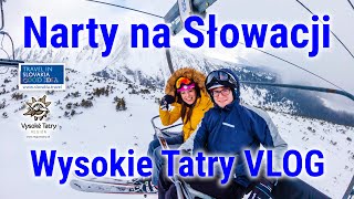 Narty na Słowacji  Wysokie Tatry Łomnica i Szczyrbskie Pleso Vlog  POLAND ON AIR Margas amp Łogusz [upl. by Hiram599]