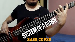 System of a down  Toxicity  Bass Cover [upl. by Asselam399]