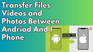 Transfer Files from Android to iPhone Without Computer  Transfer Data From iPhone to Android [upl. by Oicnedif]