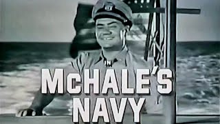 quotMcHALES Navyquot Season 3 Opening 196465 [upl. by Tengler469]