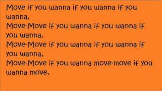 Move If You WannaMims Lyrics [upl. by Anaigroeg]