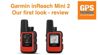 First look and review of the Garmin inReach Mini 2 [upl. by Brodench]