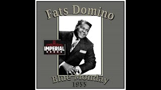 Fats Domino  Blue Monday 1955 [upl. by Spector]