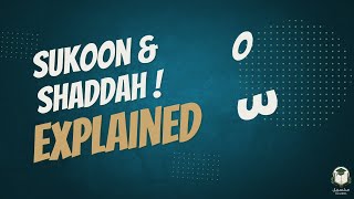 Sukoon amp Shaddah Explained [upl. by Anoli]