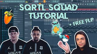 How To Make A quotSQRTL Squadquot Type Beat on FL Studio  Free FLP [upl. by Naara569]