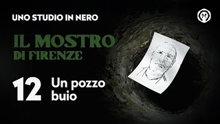 Il mostro di Firenze 12 quotUn pozzo neroquot [upl. by Leivad]