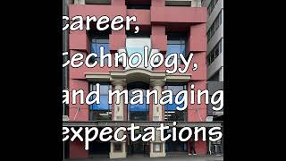 career technology and managing client expectations [upl. by Leahcimdivad]