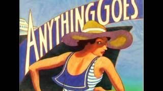 Anything Goes New Broadway Cast Recording  9 Anything Goes [upl. by Yeniar199]