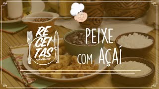 Peixe frito com açaí — Receitas TudoGostoso [upl. by Lambart]