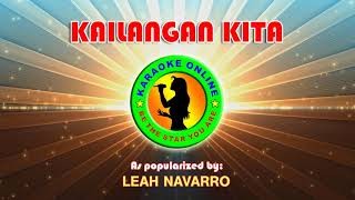 Kailangan Kita OPM  As Popularized by Leah Navarro Karaoke Version [upl. by Pasia]