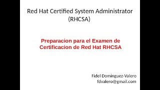 Preparacion para el Examen de Certificacion de Red Hat RHCSA [upl. by Aroc]