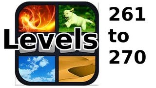 4 Pics 1 Word  Level 261 to 270  Walkthrough [upl. by Syman]