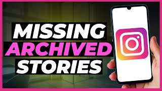 How To Fix Archived Stories Missing Or Not Working On Instagram [upl. by Slen]