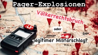 ‼️VÖLKERRECHT AM LIMITDie brisante Wahrheit über die PagerExplosionen MILITÄRISCH LEGITIM🤔 [upl. by Adnoyek526]