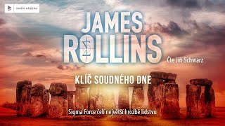 James Rollins  Klíč soudného dne  Audiokniha [upl. by Animlehliw749]