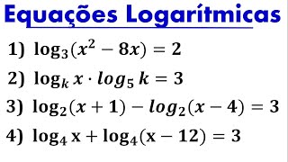 Equações Logarítmicas  Como Resolver Uma Equação Logarítmica  Exercícios de Equações Logarítmicas [upl. by Eckel]