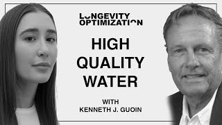 High Quality Water with Ophora Water and Kenneth J Guoin  Longevity Optimization Podcast [upl. by Elime]