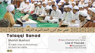 🔴 LIVE TALAQQI SANAD SOHIH BUKHORI DARI AL HABIB UMAR BIN HAFIDZ  TARIM 11 Robiul Awal 1446H [upl. by Chavey]