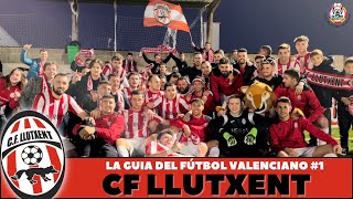 CF LLUTXENT Un pueblo unido por el fútbol 🦊 [upl. by Nerej]