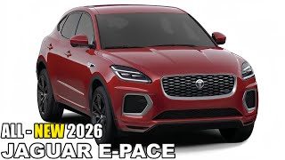 2026 Jaguar E PACE  Redesign amp Specs [upl. by Adnorahs453]