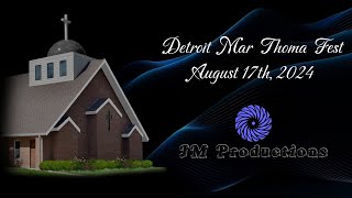 Detroit Mar Thoma Fest 2024  JM Productions [upl. by Leonor386]