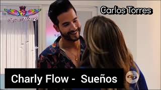 Charly Flow  Sueños Official Video [upl. by Saref150]