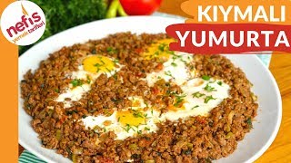 DÜNYANIN EN ŞANSLI YUMURTASI 😋EFSANE Kıymalı Yumurta Tarifi [upl. by Ahsenod18]