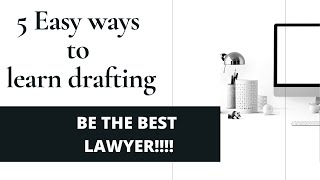 Learning Legal Drafting Easy Ways to become best lawyer [upl. by Ajoop]