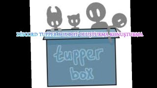 discord tupperbox nasıl Bot oluşturup konuşturulur [upl. by Akilegna]