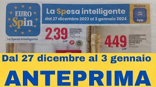 Volantino EUROSPIN dal 27 dicembre al 3 gennaio ANTEPRIMA [upl. by Akinal272]