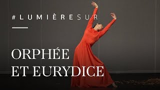 Lumière sur  Les répétitions dOrphée et Eurydice [upl. by Cecilius]