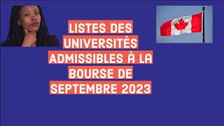 Listes des Universités Admissibles à la Bourse de Septembre 2023 [upl. by Sackey]