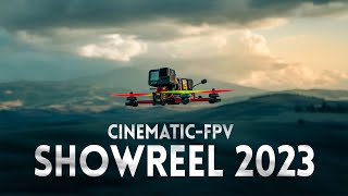 Cinematic FPV  Showreel 2023 [upl. by Woodford577]