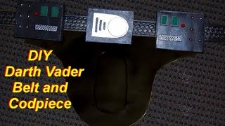 Darth Vader Costume Tutorial Part 2 Belt and Codpiece [upl. by Edorej]